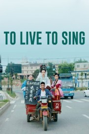 To Live to Sing To Live to Sing
