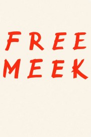 Free Meek Free Meek
