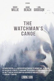 The Watchman's Canoe The Watchman's Canoe