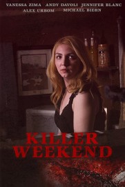 Killer Weekend Killer Weekend
