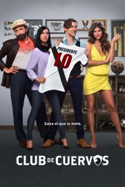 Club de Cuervos Club de Cuervos