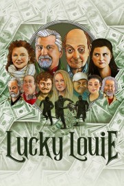 Lucky Louie Lucky Louie