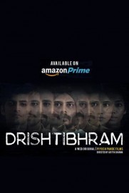 DRISHTIBHRAM DRISHTIBHRAM