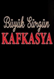 Büyük Sürgün Kafkasya