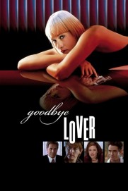 Goodbye Lover Goodbye Lover