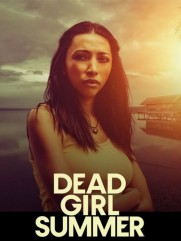 Dead Girl Summer Dead Girl Summer