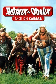 Asterix & Obelix Take on Caesar Asterix & Obelix Take on Caesar