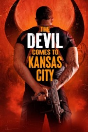 The Devil Comes to Kansas City The Devil Comes to Kansas City