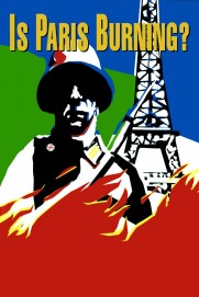 Is Paris Burning? Is Paris Burning?