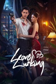 Love Lurking Love Lurking