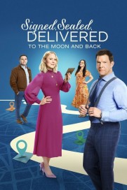 Signed, Sealed, Delivered: To The Moon And Back Signed, Sealed, Delivered: To The Moon And Back