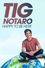 Tig Notaro: Happy To Be Here Tig Notaro: Happy To Be Here