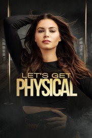 Let's Get Physical