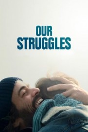 Our Struggles Our Struggles