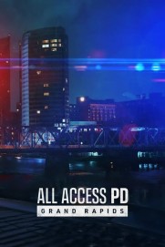 All Access PD: Grand Rapids All Access PD: Grand Rapids