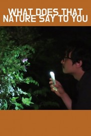What Does That Nature Say to You What Does That Nature Say to You