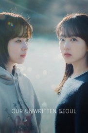 Our Unwritten Seoul Our Unwritten Seoul
