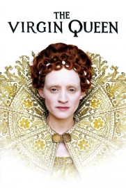 The Virgin Queen The Virgin Queen