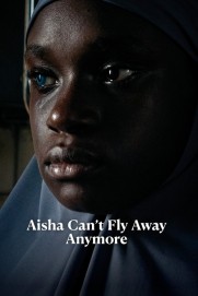 Aisha Can't Fly Away