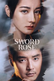 Sword Rose Sword Rose