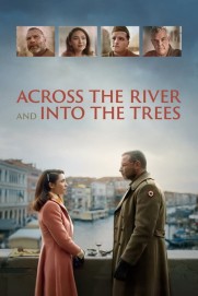 Across the River and into the Trees Across the River and into the Trees