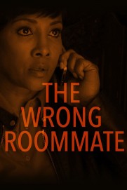 The Wrong Roommate