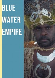 Blue Water Empire Blue Water Empire