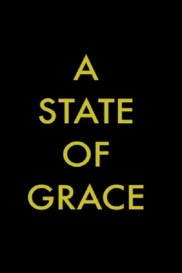 A State of Grace-full