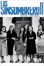 Las sinsombrero II: ocultas e impecables-full