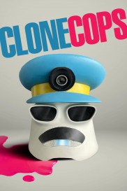 Clone Cops Clone Cops-full