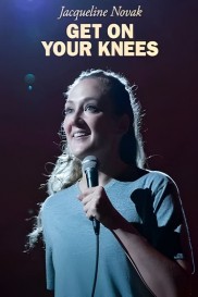 Jacqueline Novak: Get on Your Knees-full