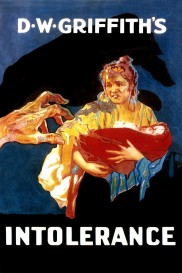 Intolerance: Love's Struggle Throughout the Ages Intolerance: Love's Struggle Throughout the Ages-full