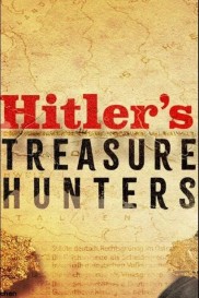Hitler’s Treasure Hunters-full