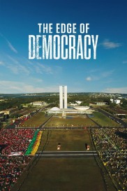 The Edge of Democracy-full