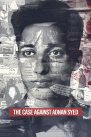 The Case Against Adnan Syed The Case Against Adnan Syed-full