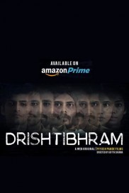 DRISHTIBHRAM DRISHTIBHRAM