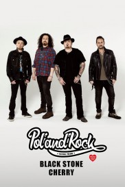 Black Stone Cherry - Pol'and'Rock Festival 2019 Black Stone Cherry - Pol'and'Rock Festival 2019-full