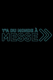 Y'a du monde à messe-full