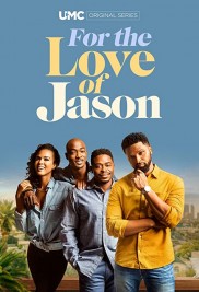 For the Love of Jason-full