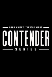 Dana White's Tuesday Night Contender Series Dana White's Tuesday Night Contender Series-full