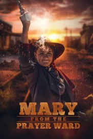 Mary from the Prayer Ward Mary from the Prayer Ward