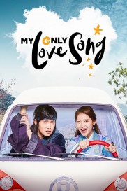 My Only Love Song My Only Love Song-full