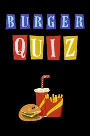Burger Quiz-full