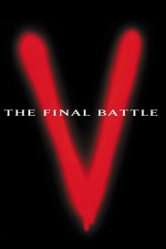 V: The Final Battle V: The Final Battle-full