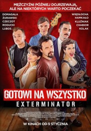 Gotowi na wszystko. Exterminator-full