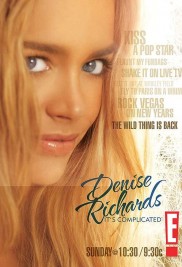 Denise Richards: It's Complicated Denise Richards: It's Complicated-full