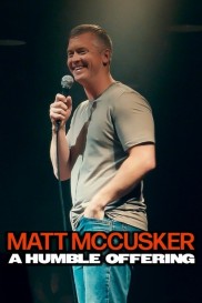 Matt McCusker: A Humble Offering-full