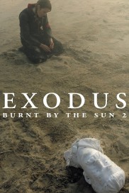 Burnt by the Sun 2: Exodus-full