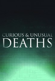 Curious and Unusual Deaths-full