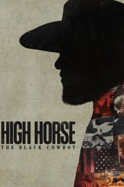 High Horse: The Black Cowboy-full